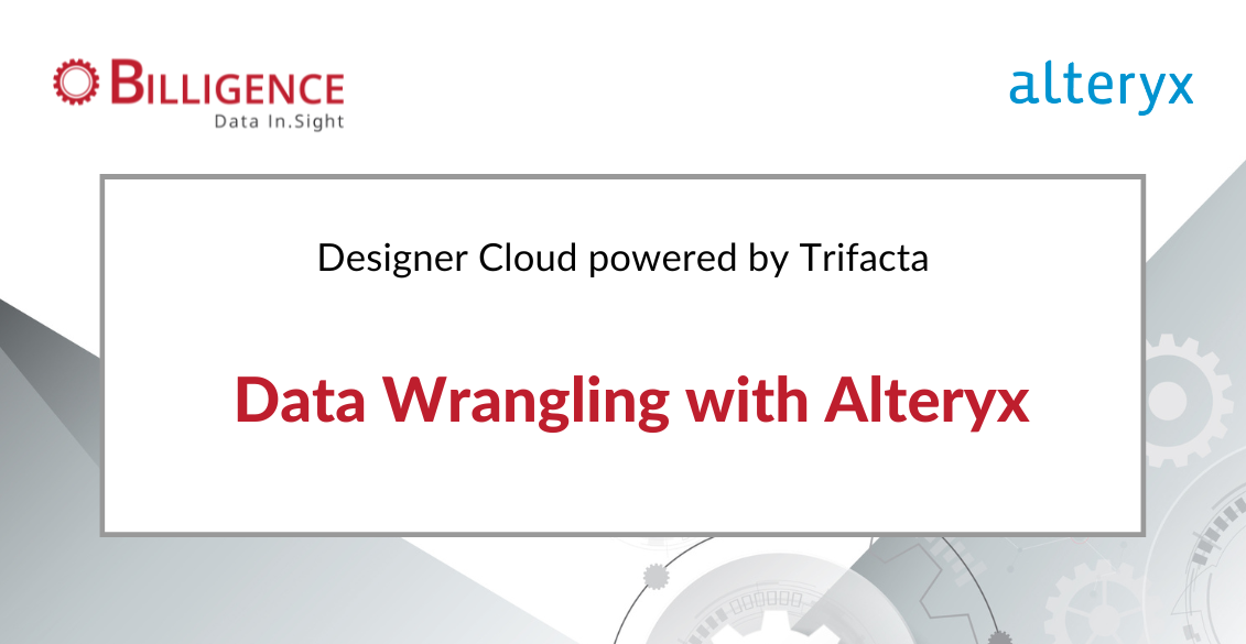 Data Wrangling with Alteryx Designer Cloud